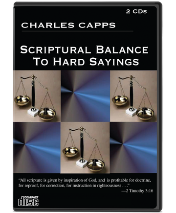 CD set cover titled 'Scriptural Balance to Hard Sayings' by Charles Capps with a balance scale design. cappsministries.com