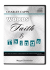 Words, Faith and Things by Charles Capps CD Case Front Cover