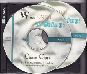 Charles Capps, Words, Faith and Things CD
