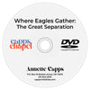 Capps Chapel plain black and white CD image for Where Eagles Gather: The Great Separation by Annette Capps www.cappsministries.com