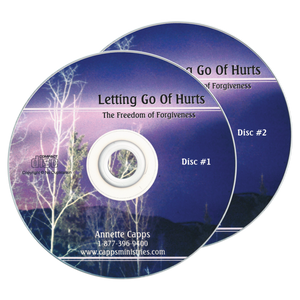 Letting Go of Hurts - The Freedom of Forgiveness by Annette Capps