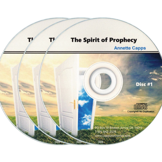The Spirit of Prophecy by Annette Capps