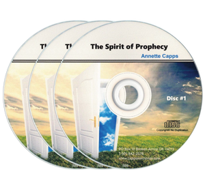 The Spirit of Prophecy by Annette Capps