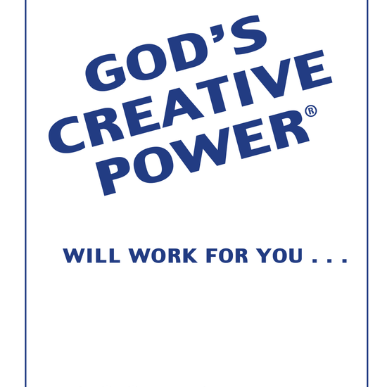 God's Creative Power® Will Work for You Mini-Book cappsministries.com