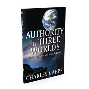 Book titled 'Authority in Three Worlds' by Charles Capps with a scenic cover