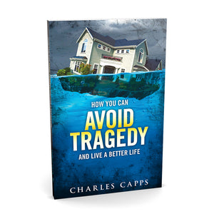 how you can avoid tragedy and live a better life book cover