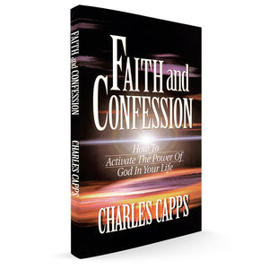 Book titled 'Faith and Confession' by Charles Capps on a white background