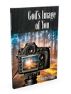 Book cover for 'God's Image of You' by Charles Capps, featuring a cover design with a DSLR camera on a tripod against a forest background.