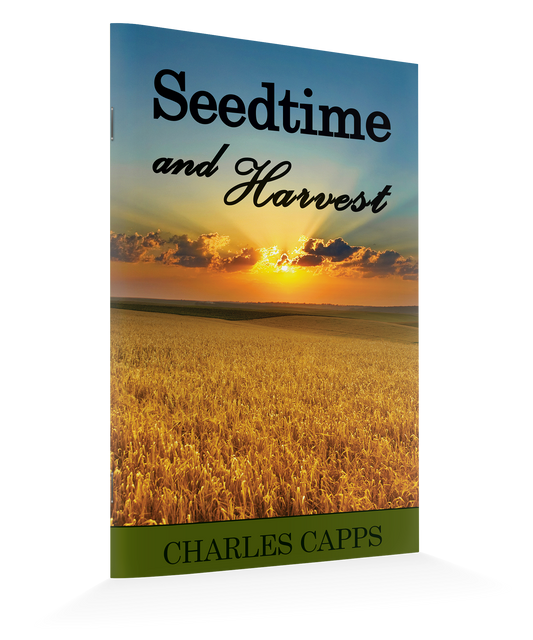 Book cover of 'Seedtime and Harvest' by Charles Capps with a sunset over a field on the cover.
