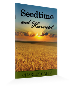 Book cover of 'Seedtime and Harvest' by Charles Capps with a sunset over a field on the cover.