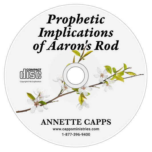 Prophetic Implications of Aaron's Rod CD