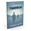 Book titled 'Shaping Tomorrow' by Charles Capps Front Cover. cappsministries.com
