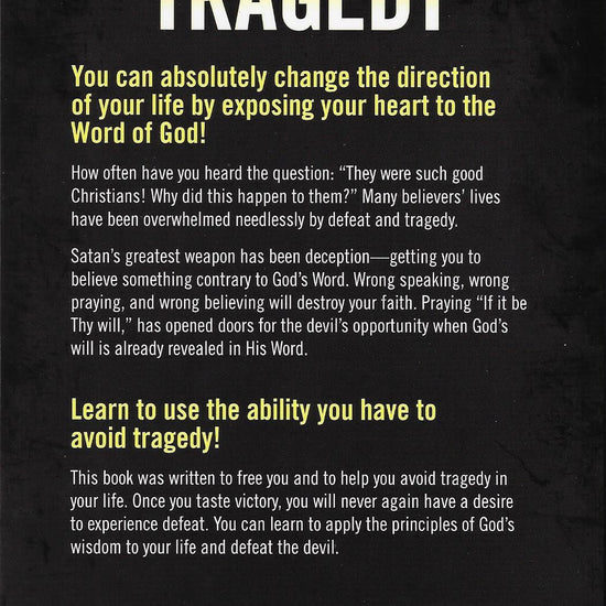 Capps Ministries - How to Avoid Tragedy - back of book