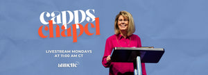   Capps Chapel Banner with Annette Capps Livestreaming on Mondays at 11am CST cappsministries.com 