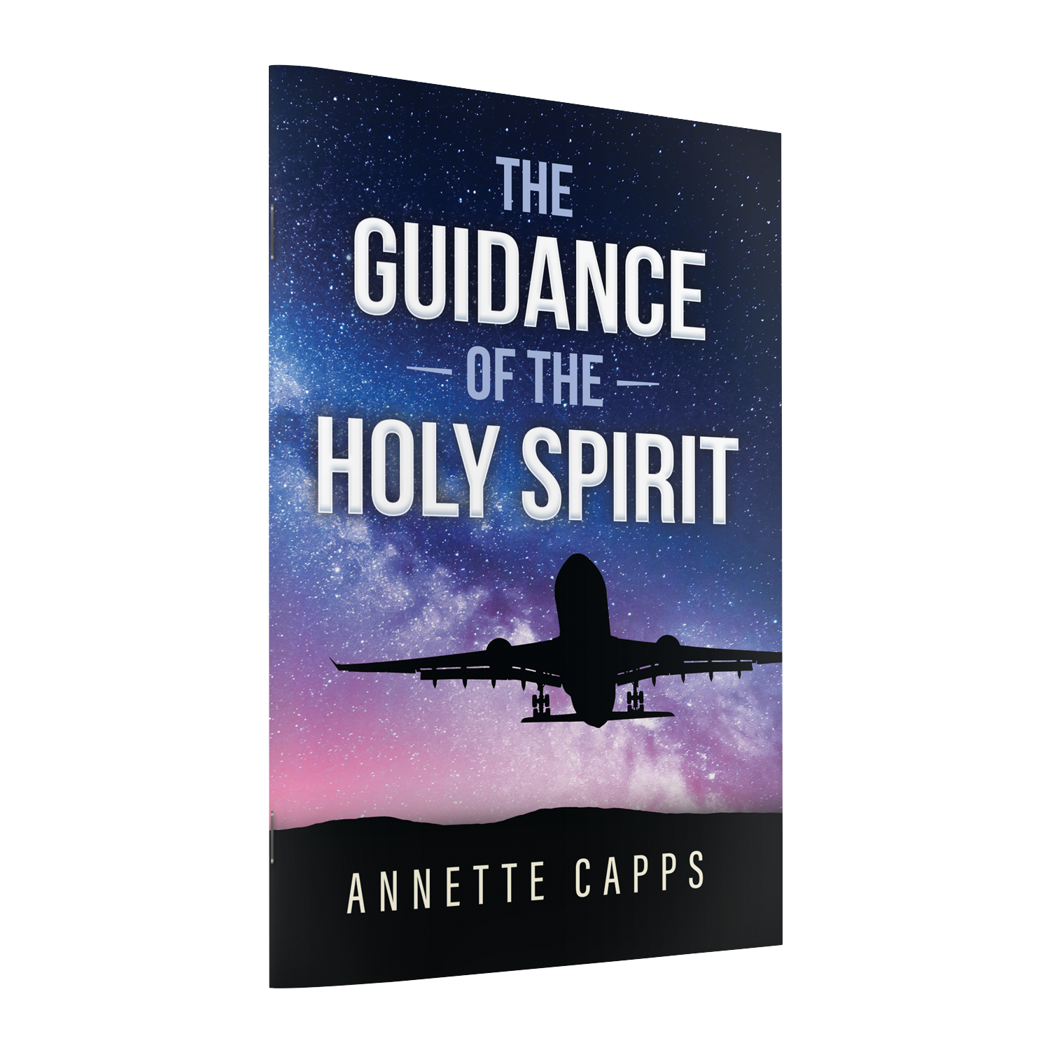 Book cover of 'The Guidance of the Holy Spirit' by Annette Capps with a silhouette of an airplane against a starry sky.