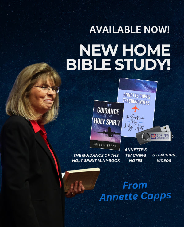 Promotional Image for a New Home Bible Study by Annette Capps on the Guidance of the Holy Spirit cappsministries.com