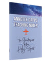 annette capps teaching notes for the guidance of the holy spirit home bible study notebook