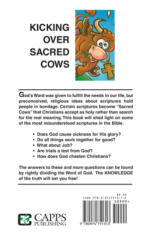 Kicking Over Sacred Cows Back Cover