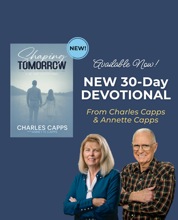 Promotional image for a new 30-Day Devotional book by Charles Capps and Annette Capps, featuring Charles and Annette standing against a blue background. cappsministries.com