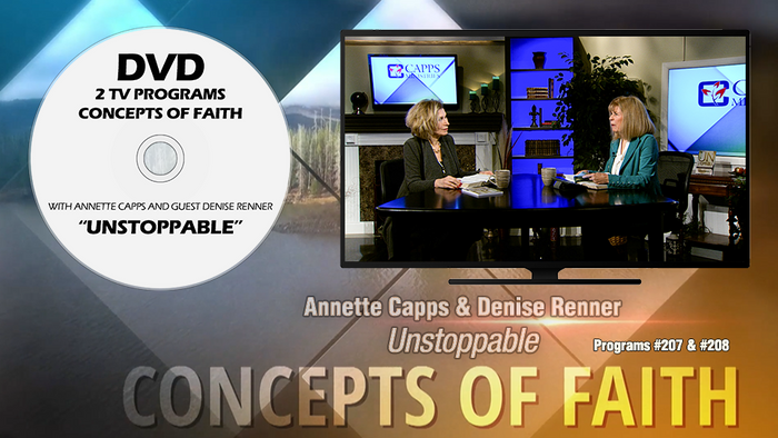 Unstoppable - 2 TV Programs with Annette Capps and Denise Renner