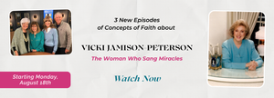   Promotional banner for new episodes of 'Concepts of Faith' featuring Vicki Jamison Peterson. 