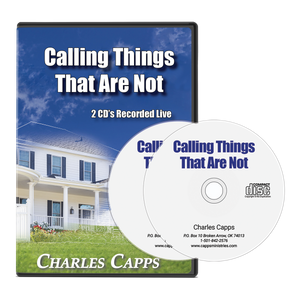 Calling Things That Are Not - 2 CD Newsletter Offer Image