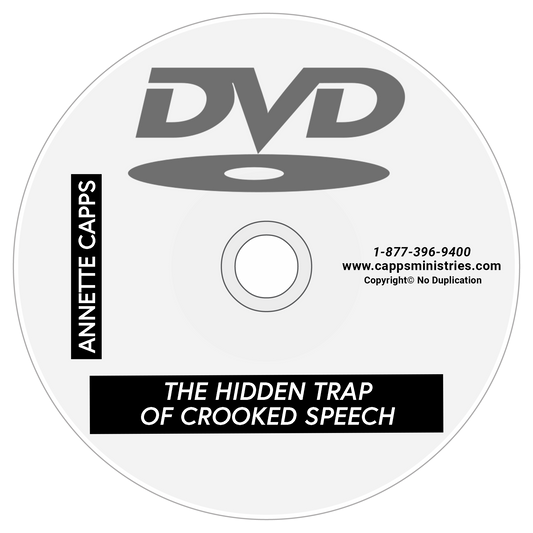 The Hidden Trap of Crooked Speech dvd cappsministries.com