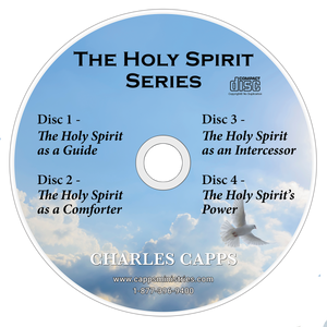 The Holy Spirit Series by Charles Capps