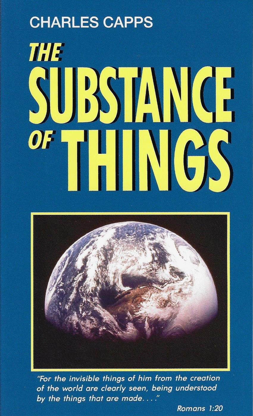 Charles Capps, The Substance of Things 