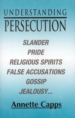 Annette Capps Understanding Persecution MP3