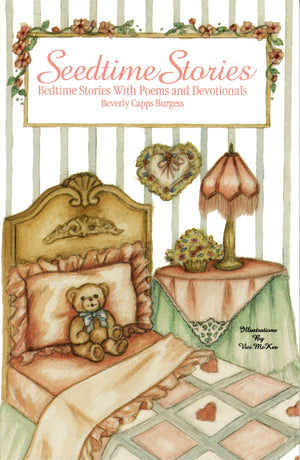 Beverly Capps, Seedtime Stories