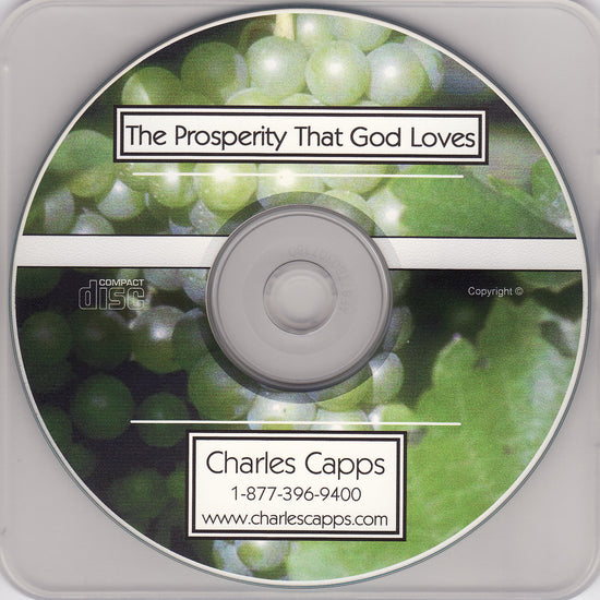 Charles Capps, The Prosperity that God Loves CD
