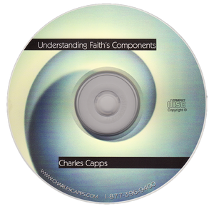 Charles Capps, Understanding Faith's Components, CD