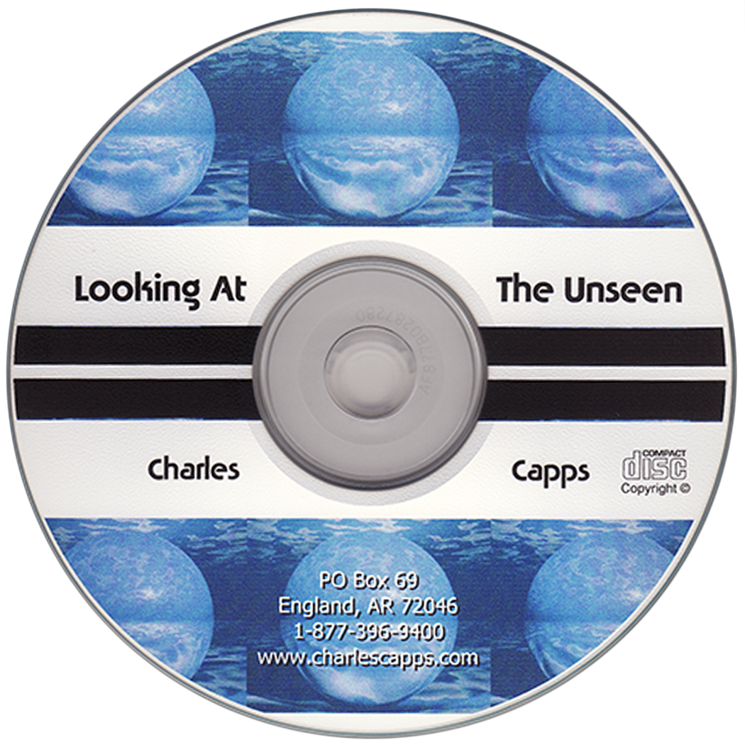 Charles Capps Looking at the Unseen CD