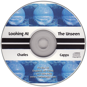Charles Capps Looking at the Unseen CD
