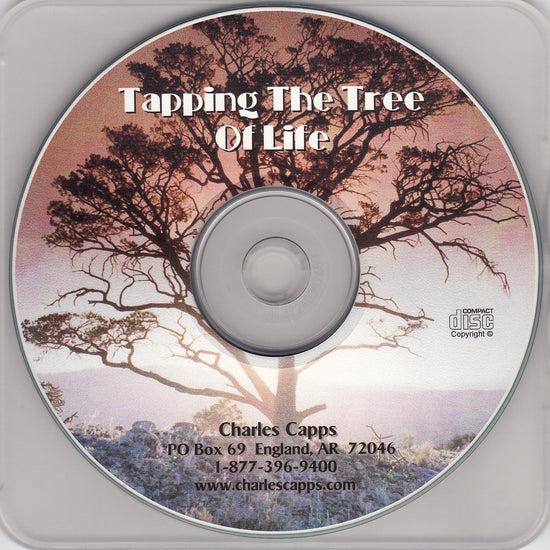 Charles Capps, Tapping the Tree of Life CD