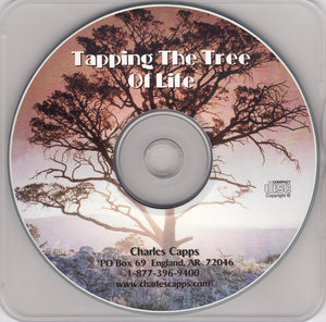 Charles Capps, Tapping the Tree of Life CD