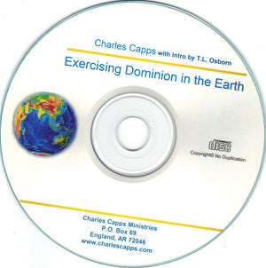 Charles Capps, Exercising Your Dominion in the Earth