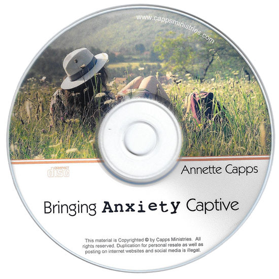 Annette Capps Bringing Anxiety Captive CD