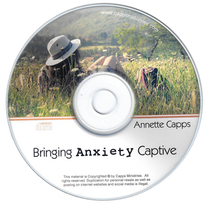 Annette Capps Bringing Anxiety Captive CD