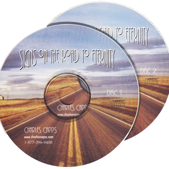 Charles Capps, Signs on the Road to Eternity CD cappsministries.com