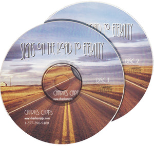 Charles Capps, Signs on the Road to Eternity CD