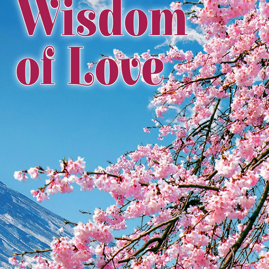 Capps Ministries The Wisdom of Love Pamphlet