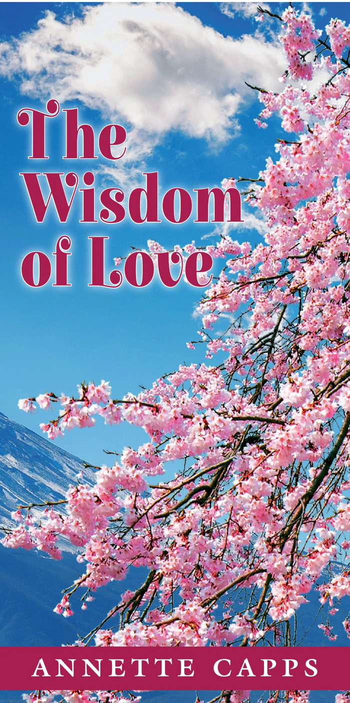 The Wisdom of Love - August 2024 Teaching Pamphlet