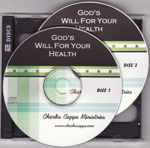 Charles Capps, God's Will for Your Health CD