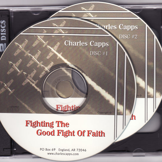 Charles Capps, Fighting the Good Fight of Faith CD cappsministries.com
