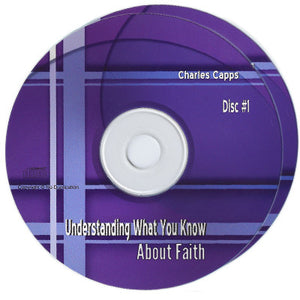 Charles Capps, Understanding What You Know, 2 CDs