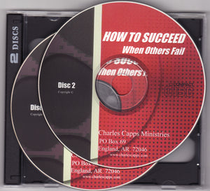 Charles Capps How to Succeed When Others Fail CD