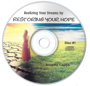 Realizing Your Dreams by Restoring Your Hope
