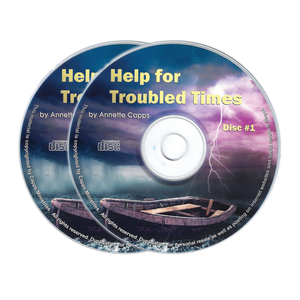 Annette Capps Help For Troubled Times CD